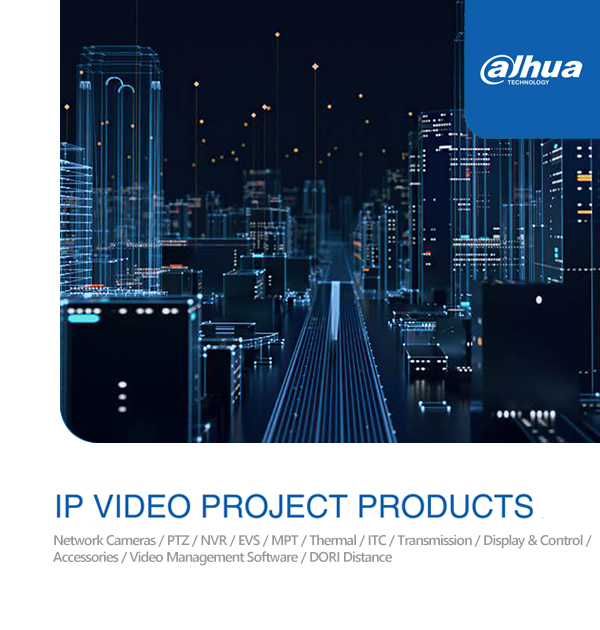 Dahua IP Video Project Brochure